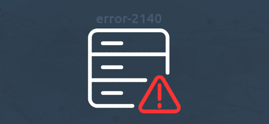 Exchange Server error 2140