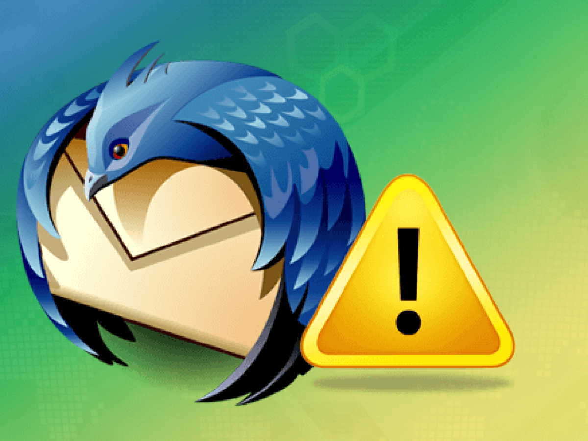problems with thunderbird email problems with thunderbird email