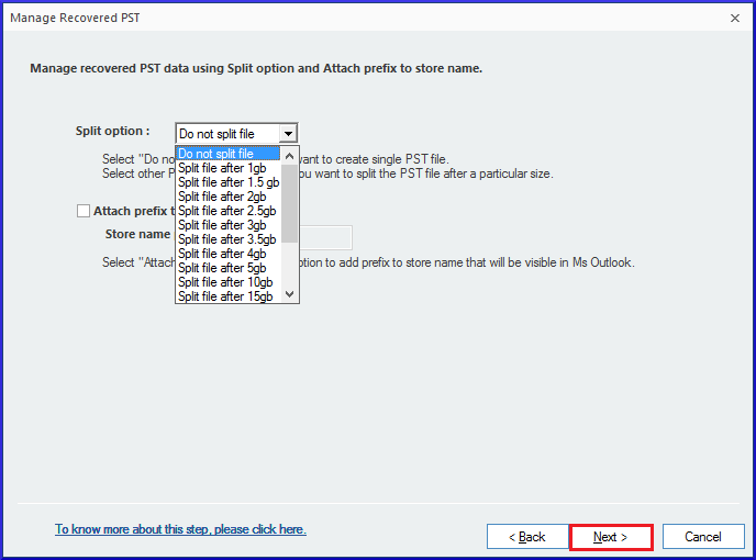 Select the required PST splitting option