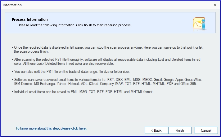 Read the entire information related to PST Repair and click Finish