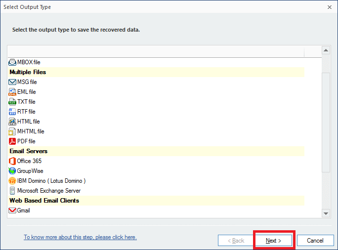 Select either Exchange Server or IBM Domino or Novell GroupWise, or Office 365 as a destination