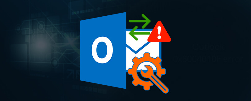 Fix Outlook Send/Receive Error 0x8004010F