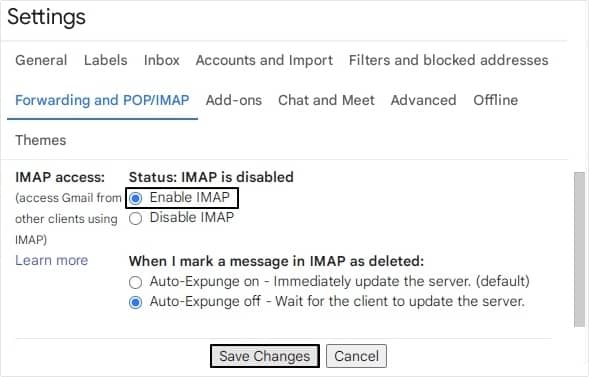 Go to Forwarding and POP or IMAP option, then look for IMAP status