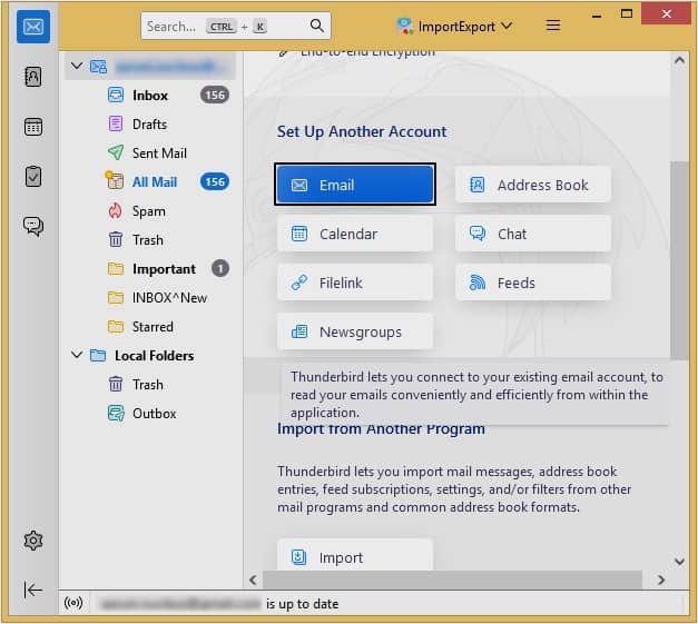 Open Thunderbird and go to the Set Up Another Account option