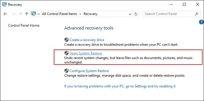 select the option Open System Restore