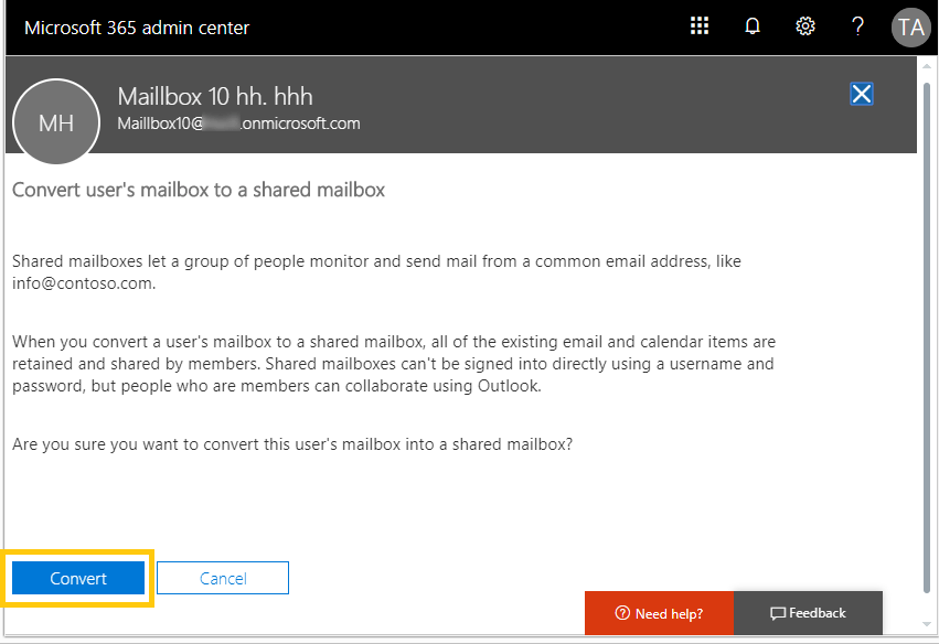 Convert A User Mailbox To Shared A Shared Mailbox To User
