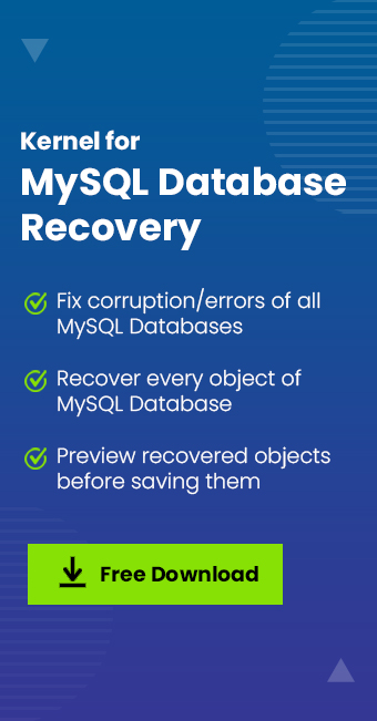 Kernel for MySQL Database Recovery