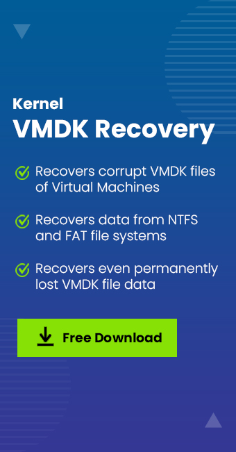 Kernel for VMDK Recovery