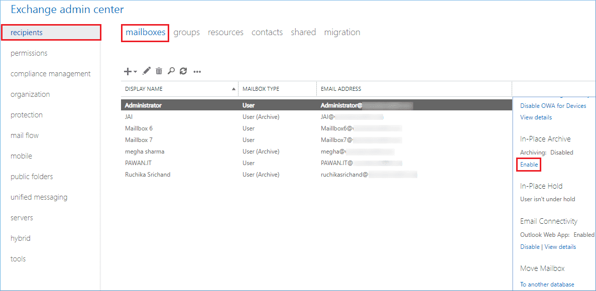 Login to Exchange Admin Center then go to mailboxes