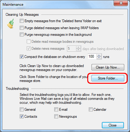 Under Maintenance box click Store Folder
