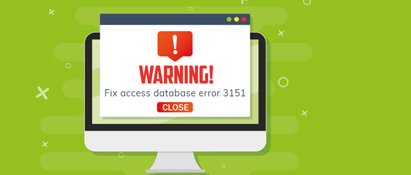How to Fix Access Database Error 3151?