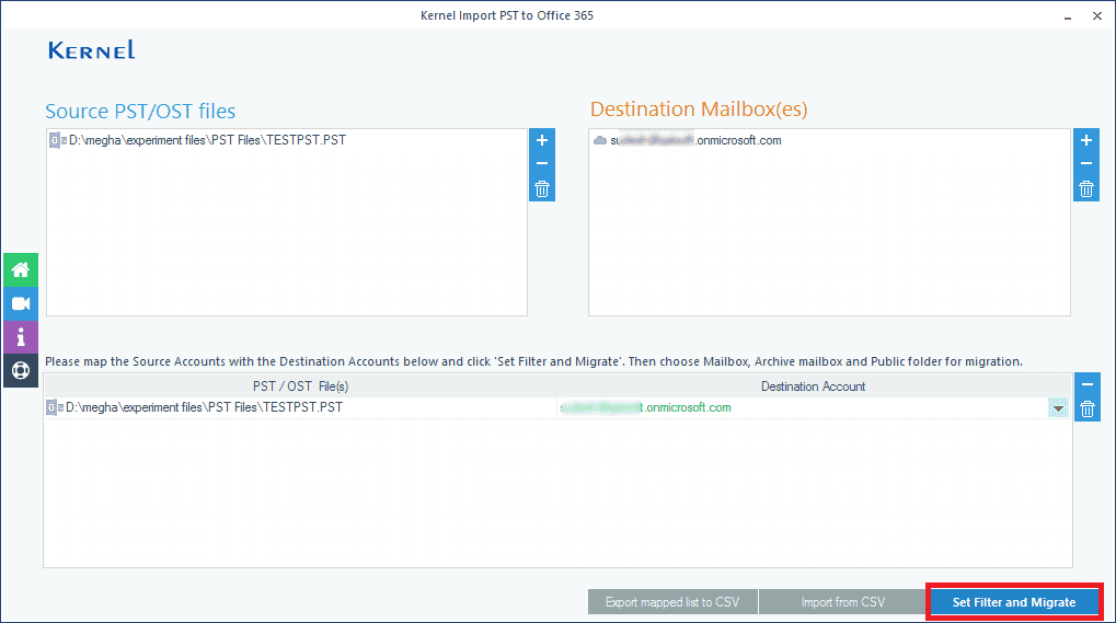 map the PST file with the destination mailbox