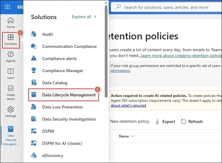 Click on Solutions and go to Data Lifecycle Management