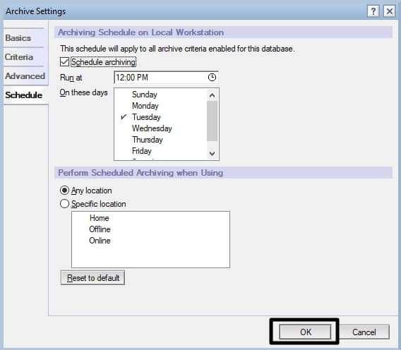 Go to the Schedule tab on the Archive Settings page