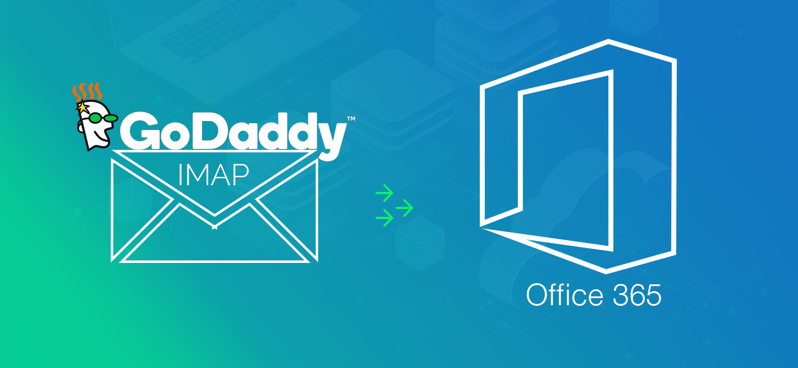 Migrate GoDaddy IMAP mailboxes to Office 365