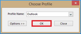 Choose outlook from drop down and click ok