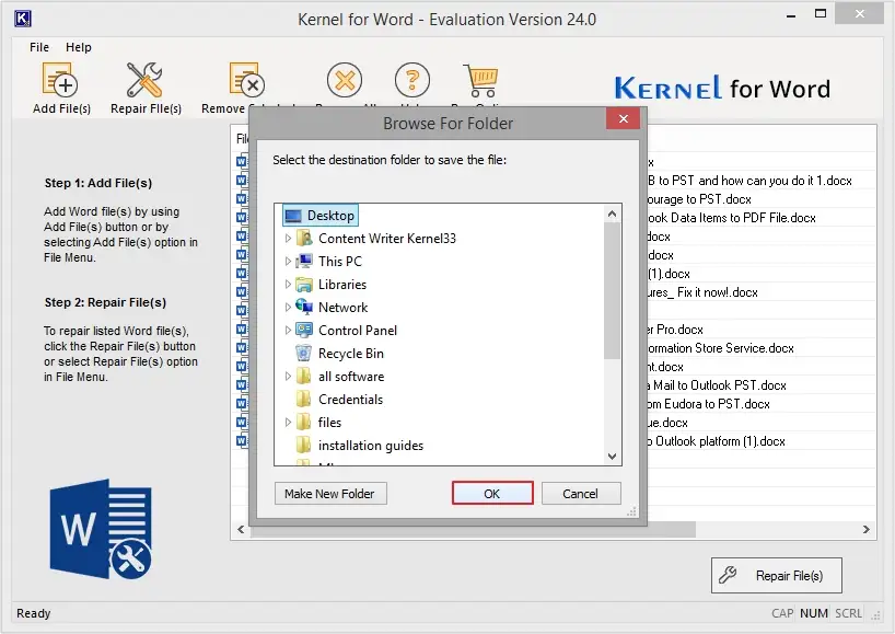 Give a destination to the file and click OK