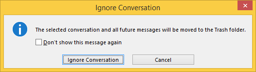 Ignore Conversation