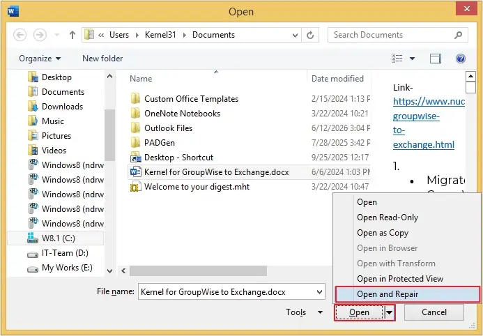 click on the Open dropdown and select Open and Repair