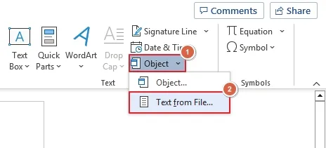Click on Object then click on Text from File