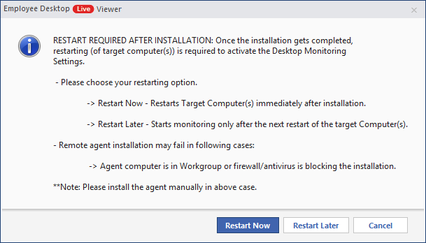 Click Restart Now or Restart Late