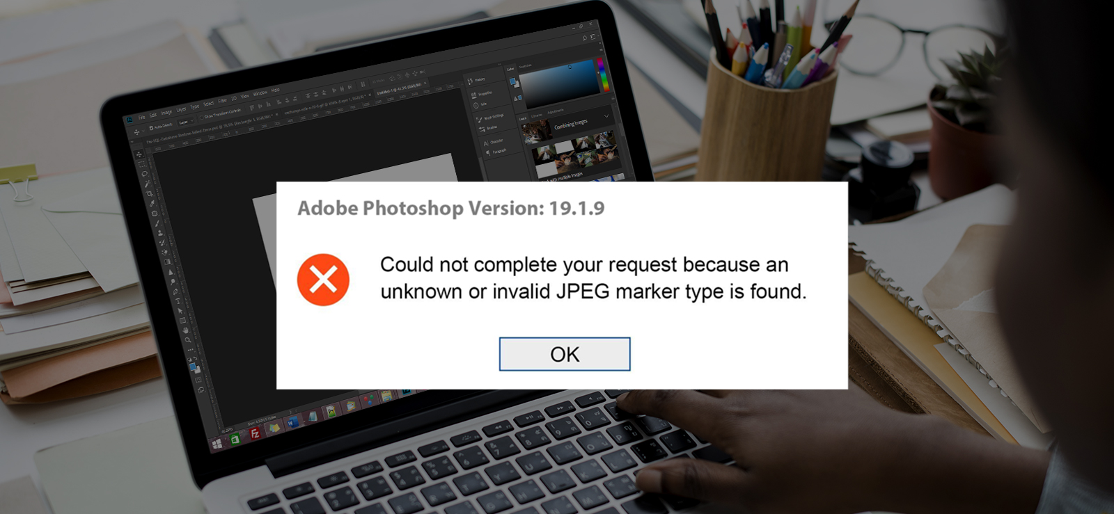 Ways to Fix Unknown JPEG Format Error in Photoshop