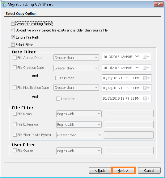 make use of copy options and filters