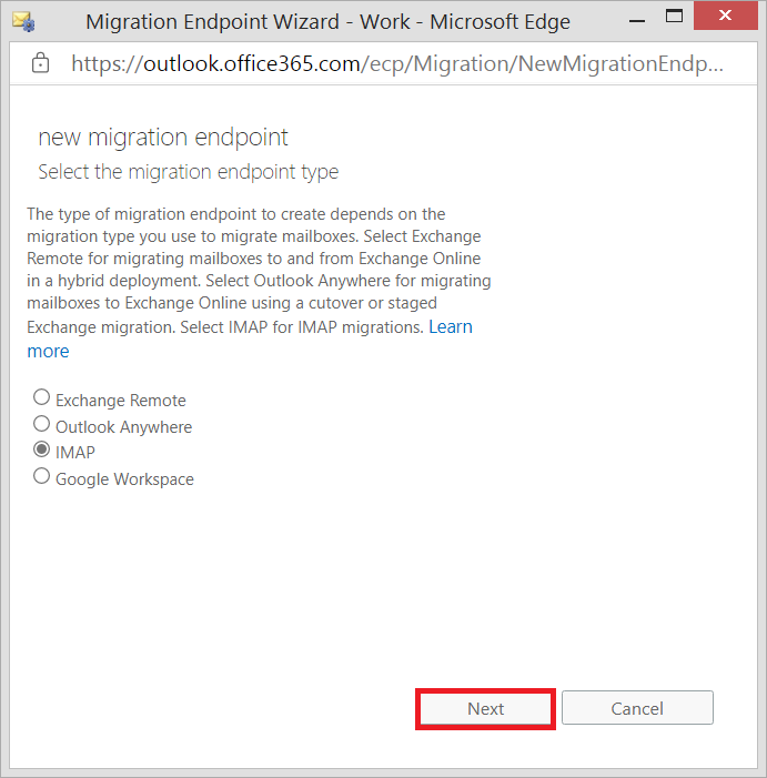 Select IMAP as the migration endpoint