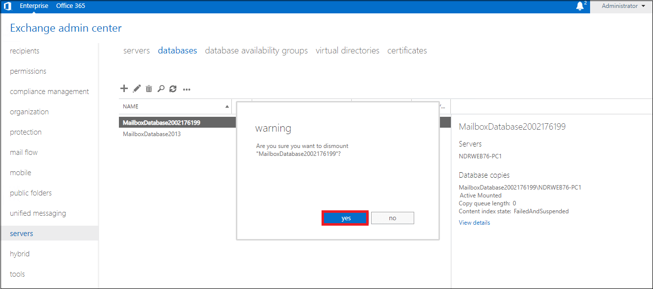 dismounting the selected Exchange mailbox