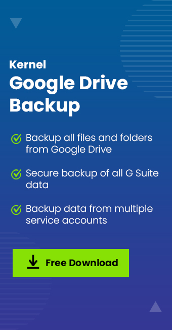 Kernel Google Drive Backup