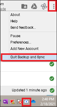 click 3 dots on the top right and select the Quit Backup & Sync option