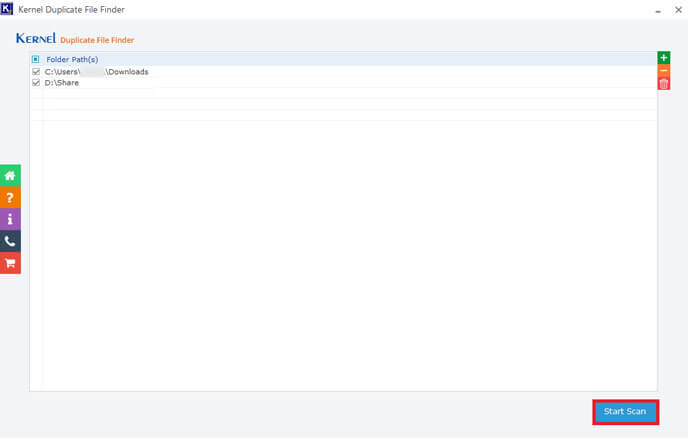 click on the Start Scan option to perform a scanning operation on the folders to find out duplicate files within them