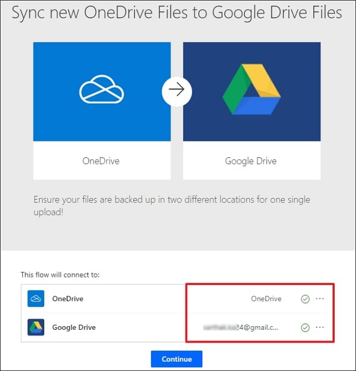 Link the OneDrive and Google Drive accounts After adding the account click Continue