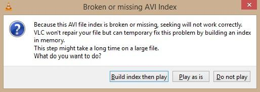 Broken or missing AVI index