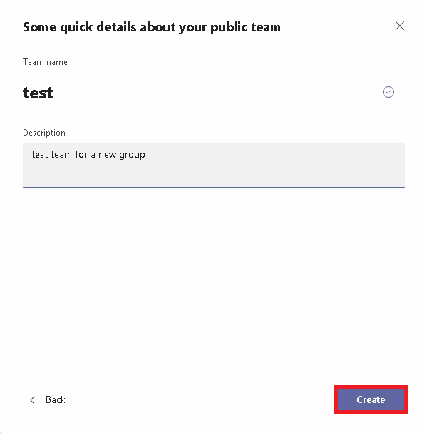 Provide a suitable Team name and description to create the Team