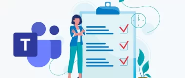 A Checklist for Microsoft Teams Migration