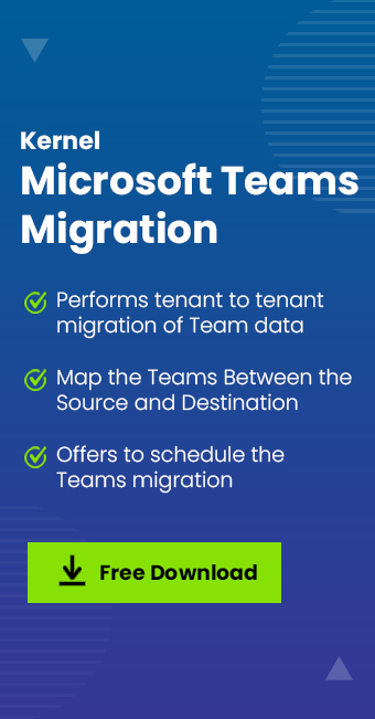 Kernel Microsoft Team Migration
