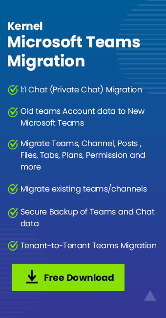 Kernel Microsoft Team Migration