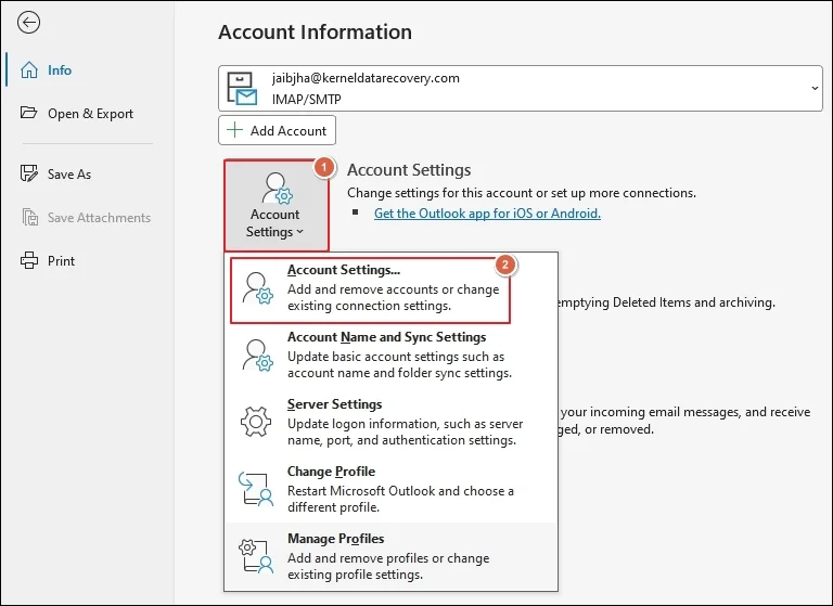 Open account information then account settings in outlook