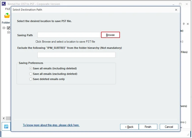 click browse and specify saving location