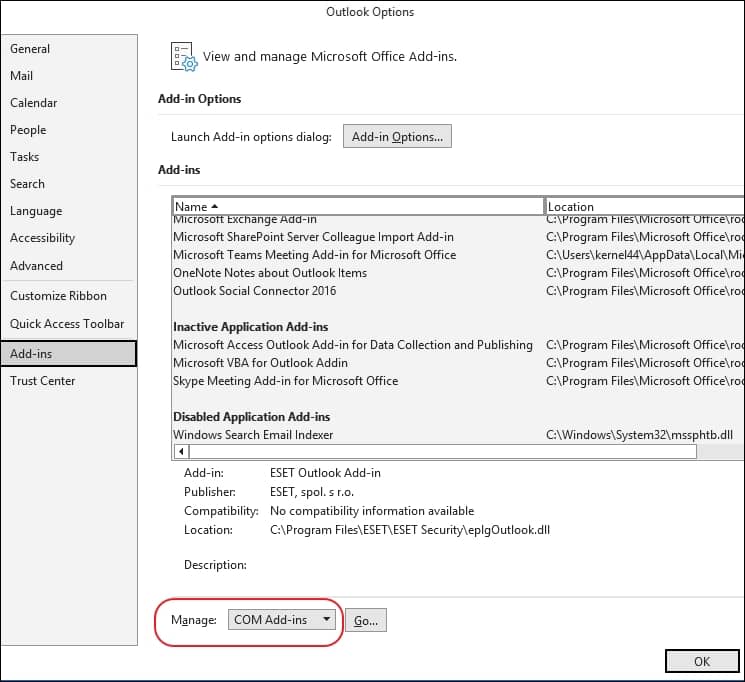 find Manage and from the drop-down select Com Add-ins 
