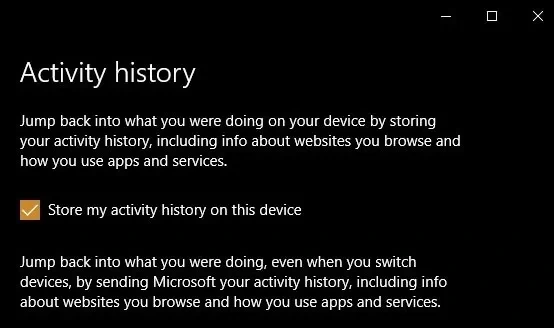 checkmark the option to store your activity history on this device