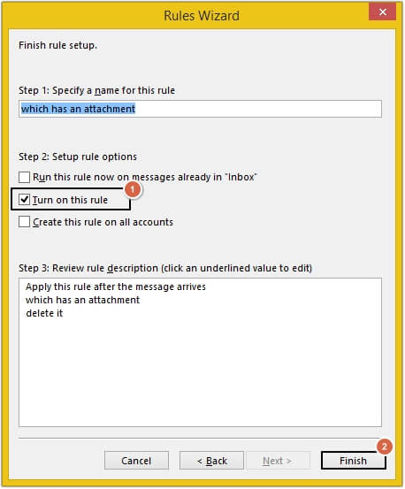 check Turn on the rule option