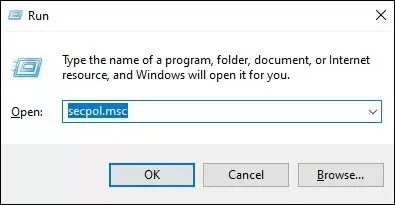 Type secpolmsc then Enter A Local Security Policy window will open