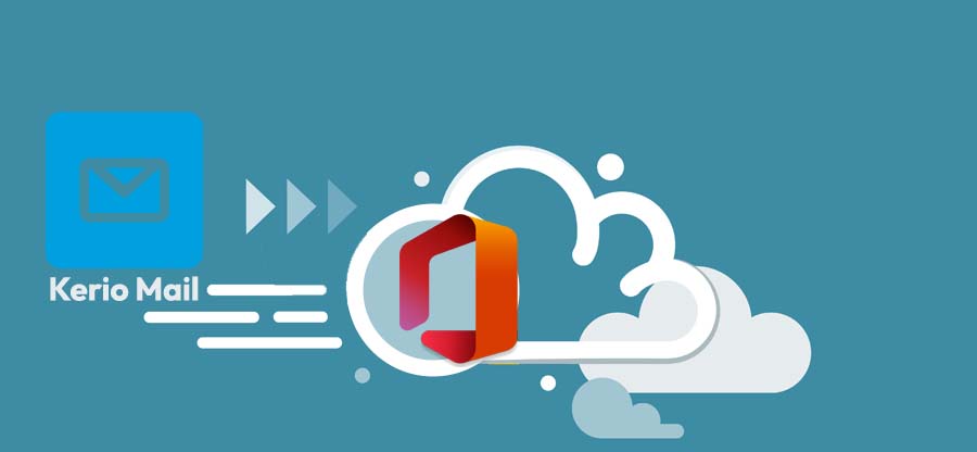 Best way to migrate Kerio mail to Office 365