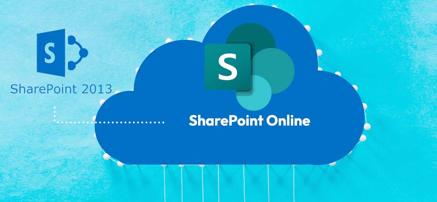 Steps to migrate SharePoint 2013 to SharePoint Online