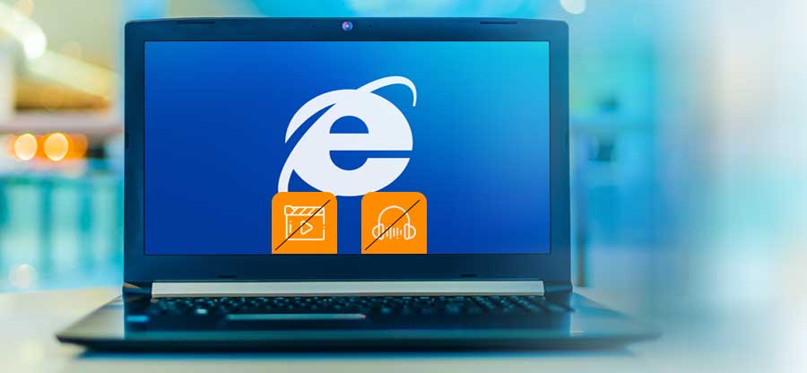 How to Fix Internet Explorer Not Playing Audio or Video Files?