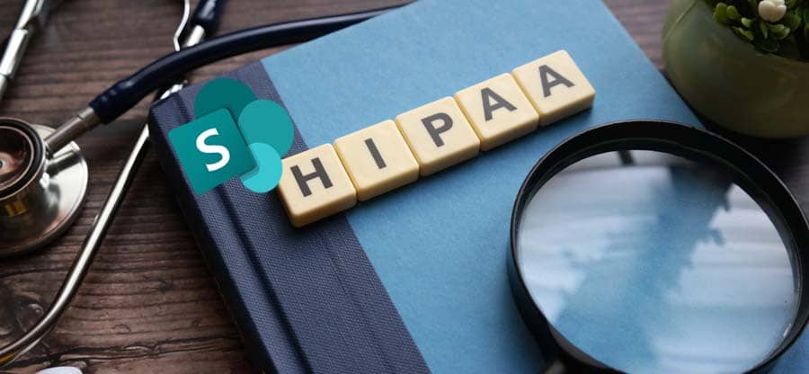 Quick Guide on HIPAA Compliance with Sharepoint