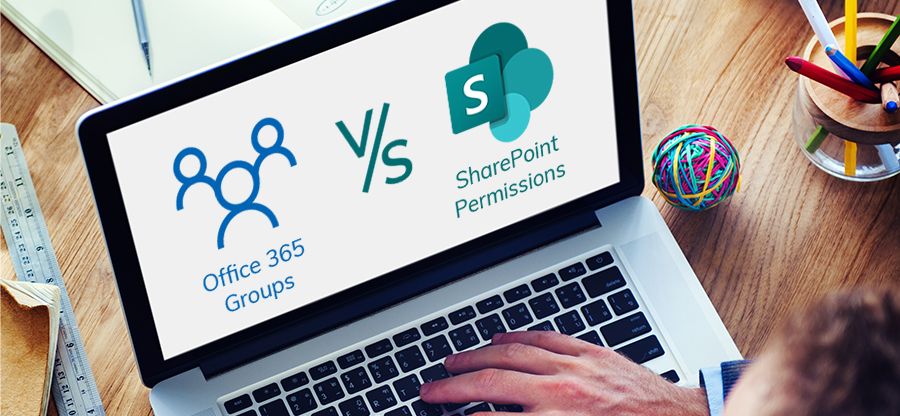 SharePoint Permissions Vs. Microsoft 365 Groups