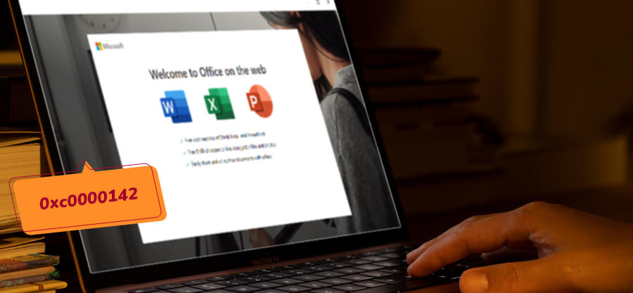 Easy Ways to Fix Error Code 0xc0000142 in Microsoft Office
